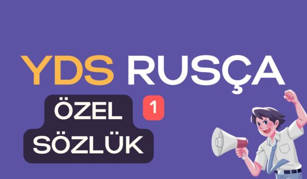 YDS Özel Sözlük – 1